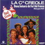 La Compagnie Créole - Bons baisers de Fort de France