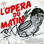 Maxime René Climent - L'opéra du matin