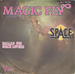 Pochette originale&nbsp;: (Space Pilots - Magic Fly)