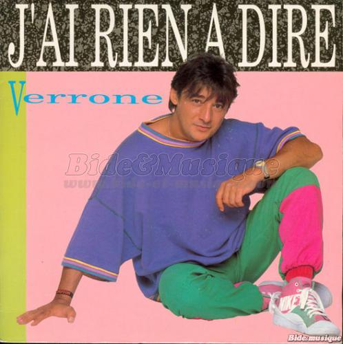 Verrone - J'ai rien à dire