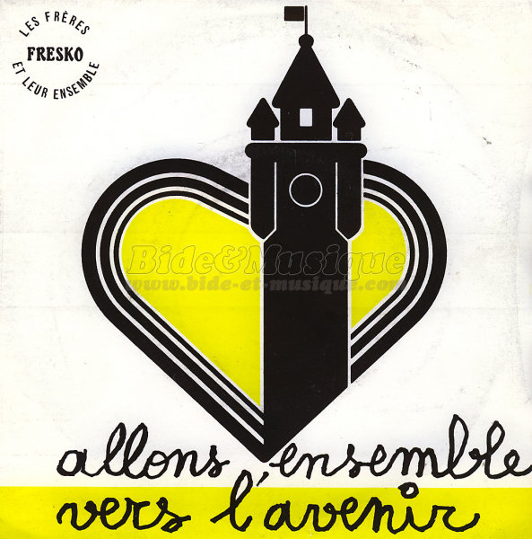 Les Frères Fresko et leur Ensemble - Allons ensemble vers l'avenir