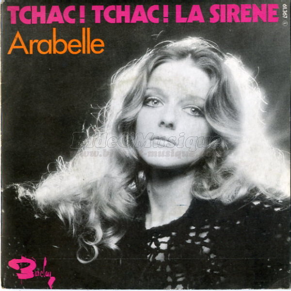 Arabelle - Tchac ! Tchac ! La sirène