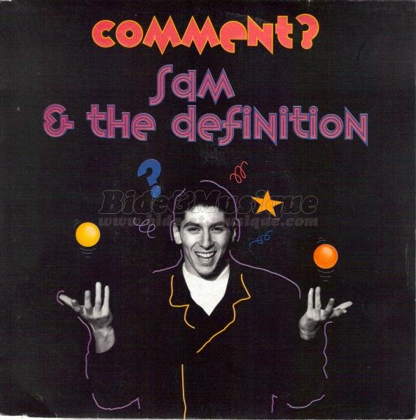 Sam & the Definition - face cachée du rap français, La
