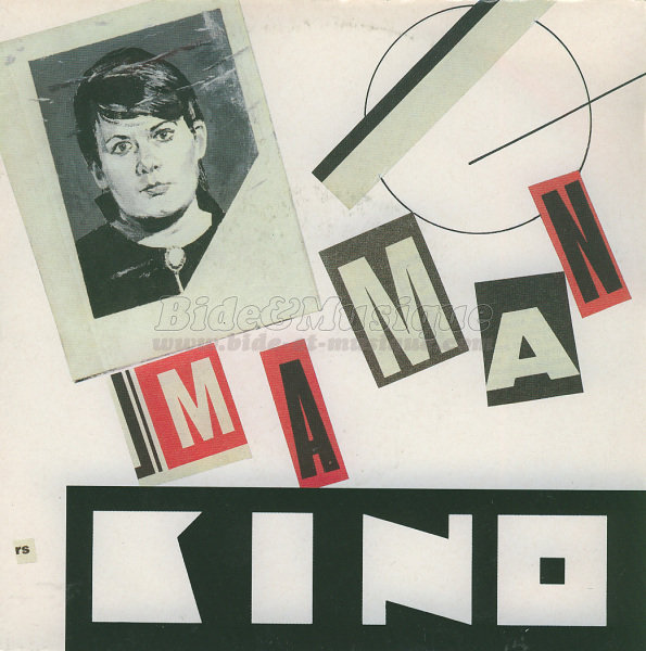 Kino - Bonne fête Maman !