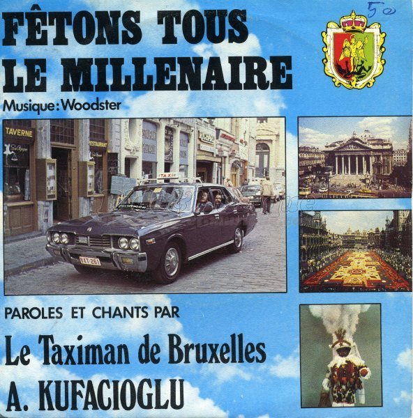 Ahmed Kufacioglu (le taximan de Bruxelles) - Inécoutables, Les