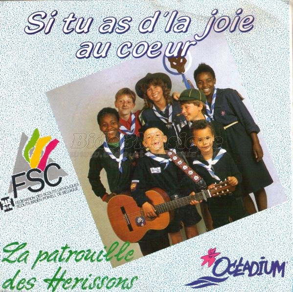 La patrouille des Hérissons - Si tu as d'la joie au cœur