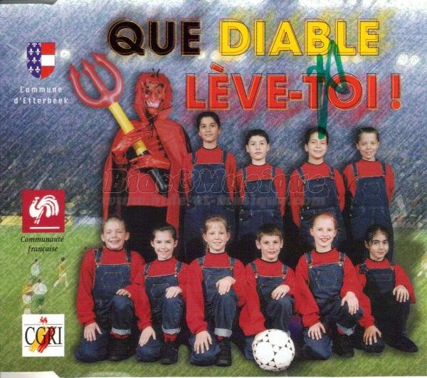 Chorale des écoles communales d'Etterbeek - Que diable lève-toi !