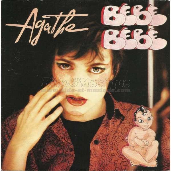 Agathe - Bébé Bébé (version maxi)