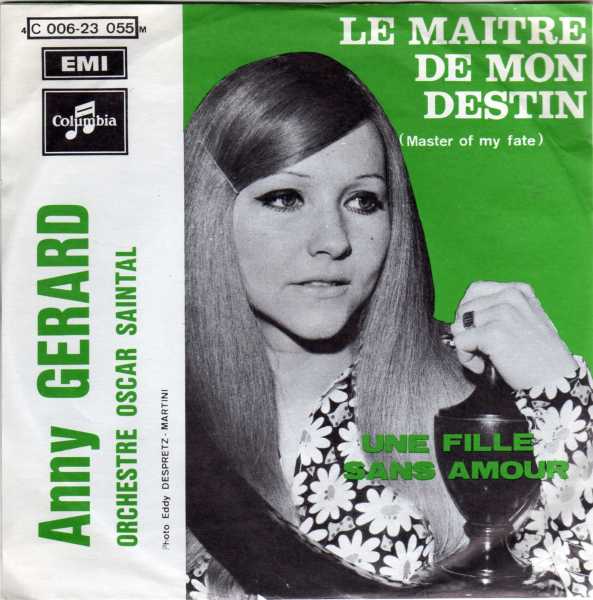Anny Gérard - maitre de mon destin, Le