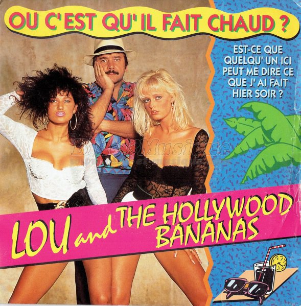 Lou and the hollywood bananas - Sea, sex and bides: vos bides de l'été !