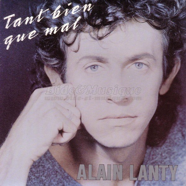 Alain Lanty - Tant bien que mal