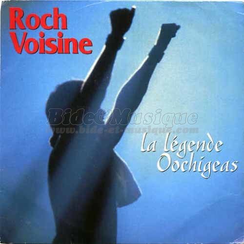 Roch Voisine - La légende Oochigeas