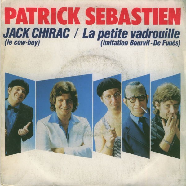 Patrick Sébastien - Jack Chirac (Le cow-boy)