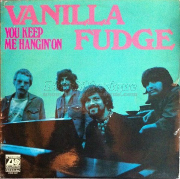 Vanilla Fudge, The - Reprise surprise ! [couplée avec l'original]