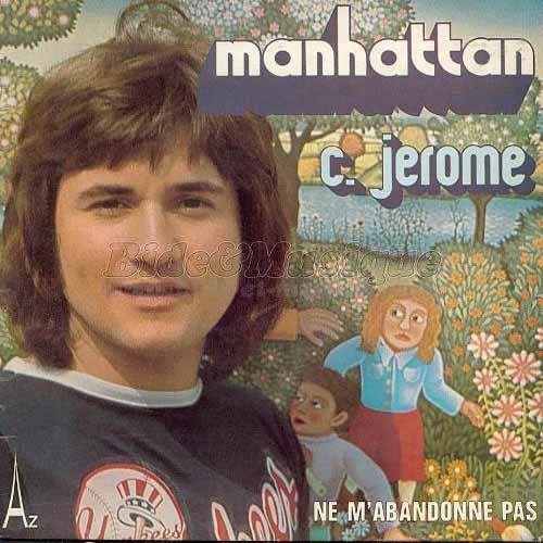 C. Jérôme - Bide in America