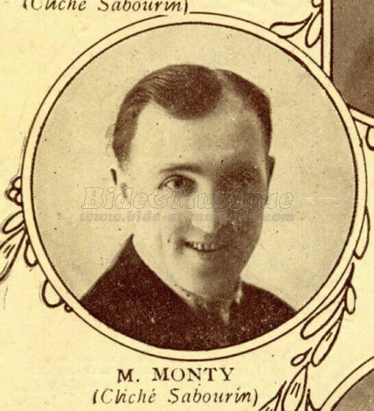 Monty - Bides à l'ancienne