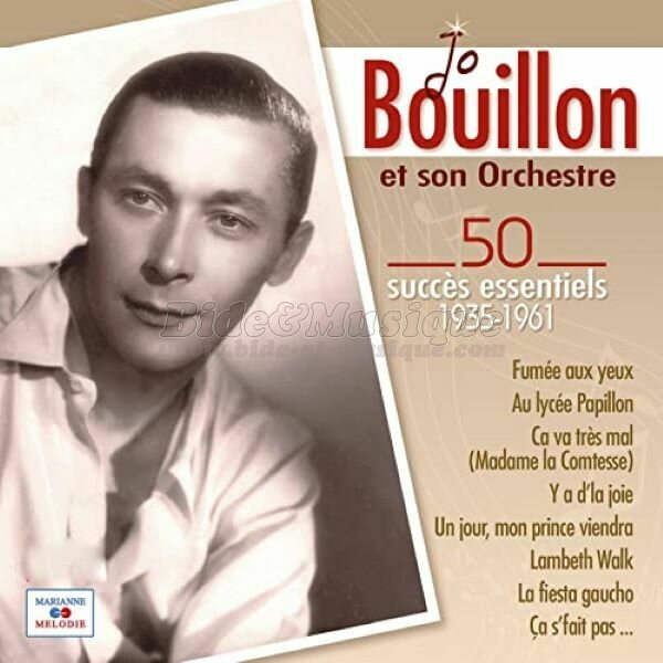 Jo Bouillon - Bides à l'ancienne