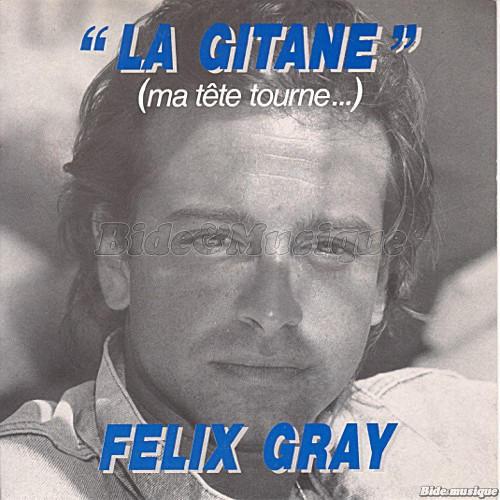 Félix Gray - La Gitane (Ma tête tourne&hellip;)