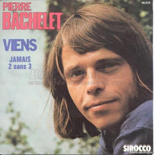 Pierre Bachelet - Mélodisque