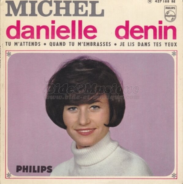 Danielle Denin - B&M chante votre prénom