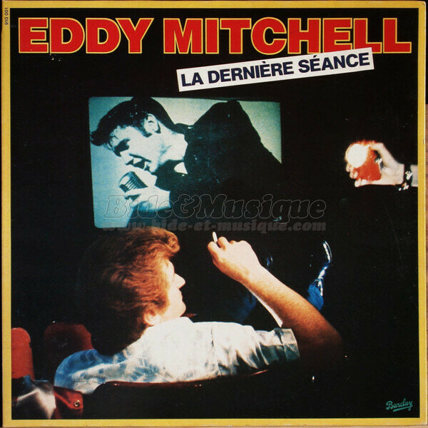 Eddy Mitchell - La dernière séance