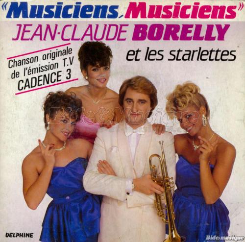 Jean-Claude Borelly et les Starlettes - Télébide