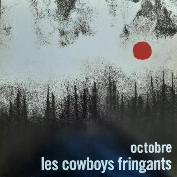 Cowboys Fringants, Les - La Croisière Bidesque s'amuse