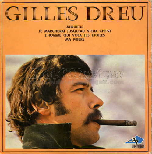 Gilles Dreu - Alouette