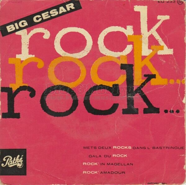 Big César - Mets deux rocks dans l'bastringue