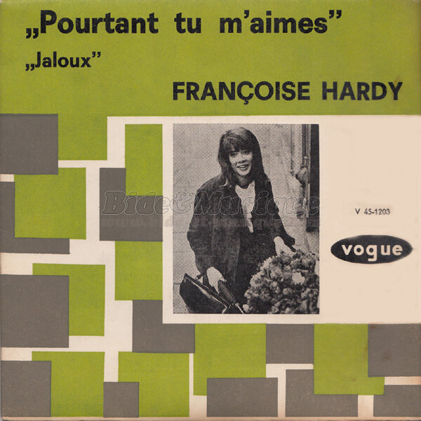 Françoise Hardy - Pourtant tu m'aimes