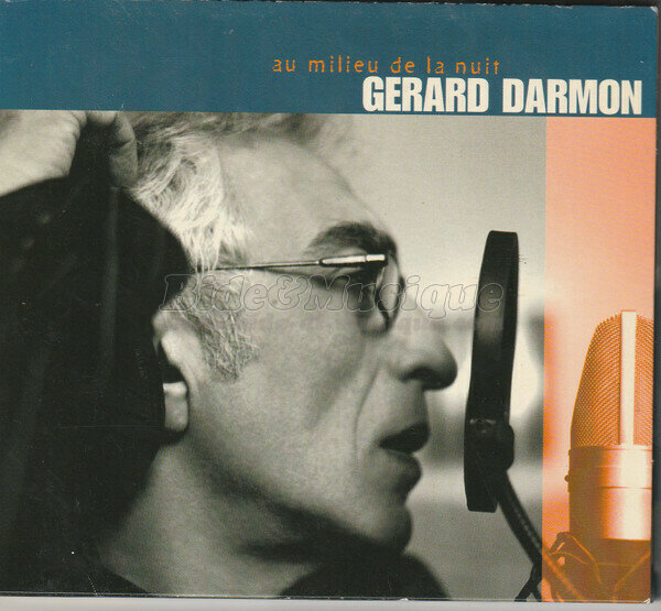 Gérard Darmon - Acteurs chanteurs, Les