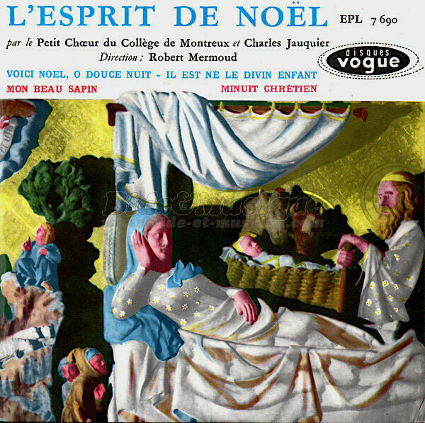 Petit Choeur du Collège de Montreux et Charles Jauquier, Le - Spécial Noël