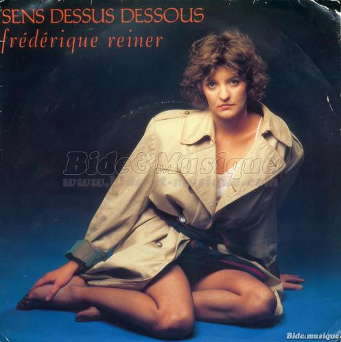 Frédérique Reiner - Sens dessus dessous