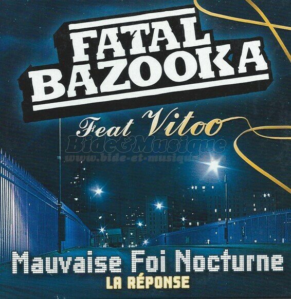 Fatal Bazooka & Vitoo - Ah, les parodies