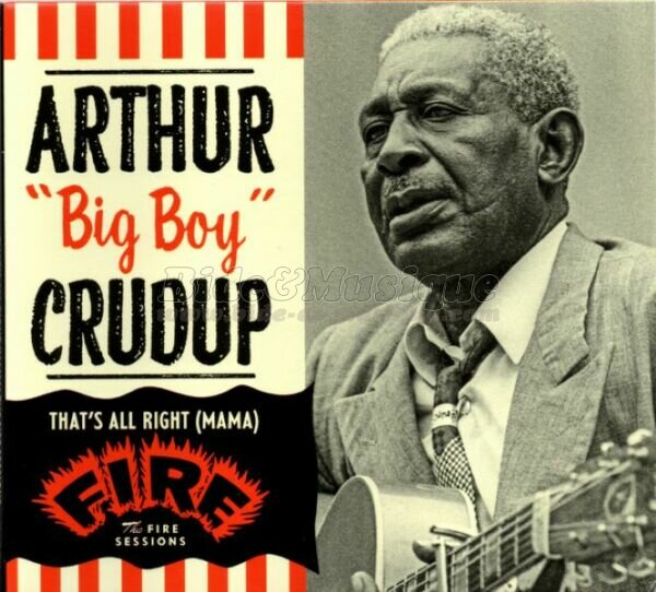 Arthur Big Boy Crudup - Rock'n Bide