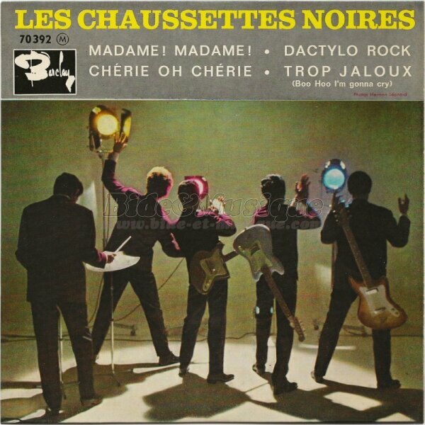 Les Chaussettes Noires - Trop jaloux