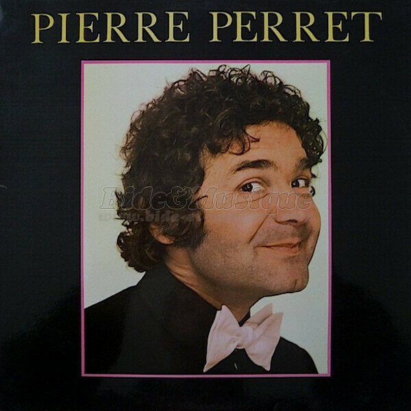 Pierre Perret - B&M chante votre prénom