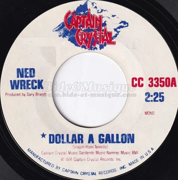 Ned Wreck - Dollar a gallon