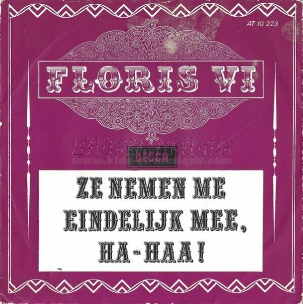 Floris VI - Ze nemen me eindelijk mee, ha-haa!