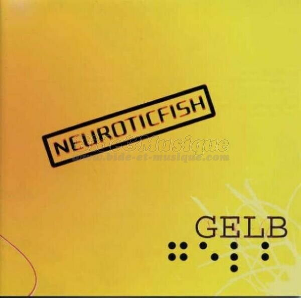 Neuroticfish - They're coming to take me away