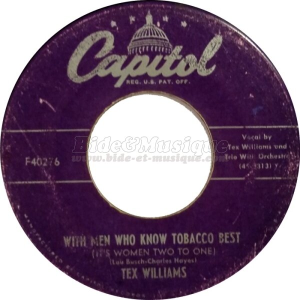 Tex Williams - With men who know tobacco best (It's women two to one)