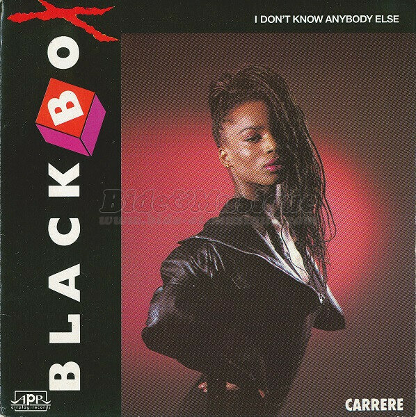 Black Box - I don't know anybody else