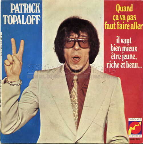 Patrick Topaloff - Spécial Patrick Topaloff