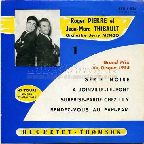 Roger Pierre et Jean-Marc Thibault - Années cinquante