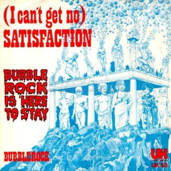 Bubblerock - (I can't get no) Satisfaction