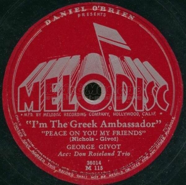 George Givot - I'm the Greek ambassador (Peace on you my friends)