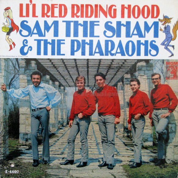 Sam the Sham and The Pharaohs - Li'l red riding hood