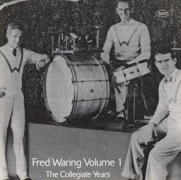 Fred Waring's Pennsylvanians - Collegiate