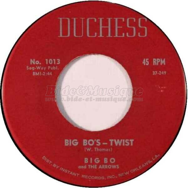 Big Bo and the Arrows - Twist
