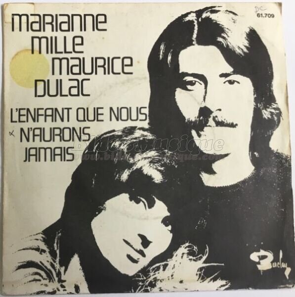 Maurice Dulac & Marianne Mille - L'enfant que nous n'aurons jamais